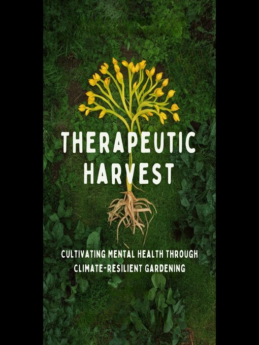 Title details for Therapeutic Harvest by Elisa Poole - Available
